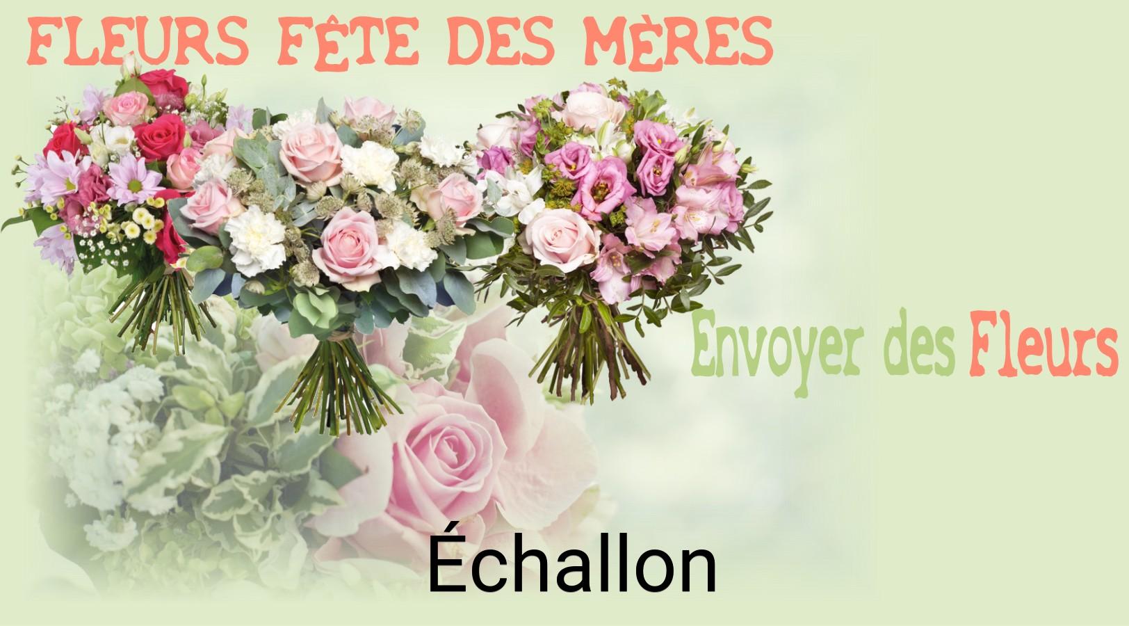 Bouquet de Fête des Mères livré à Échallon